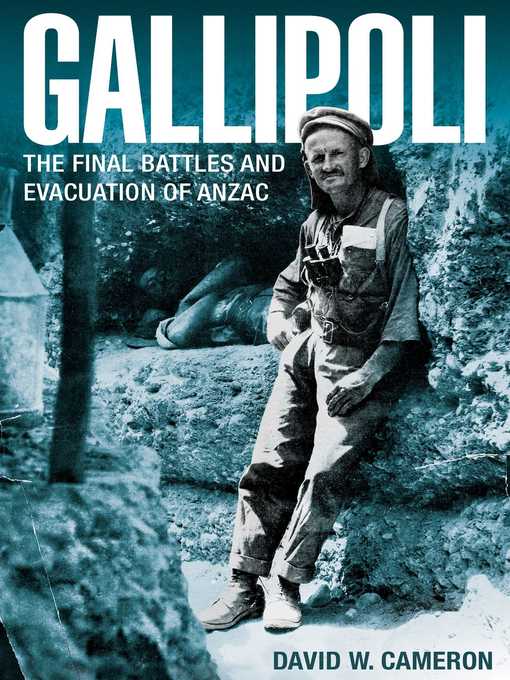Title details for Gallipoli by David W. Cameron - Available